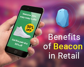 Benefits  of Beacon in Retail 2